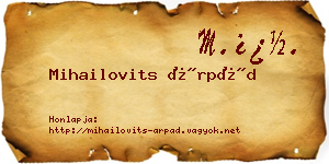 Mihailovits Árpád névjegykártya